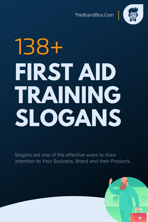 401 Best First Aid Slogans And Sayings