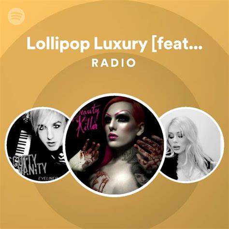 lollipop luxury [feat nicki minaj] radio playlist by spotify spotify