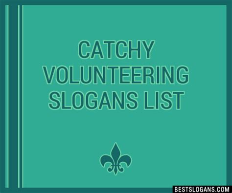 30 Catchy Volunteering Slogans List Taglines Phrases And Names 2021