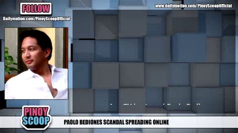 Paolo Bediones Scandal Spreading Online Video Dailymotion