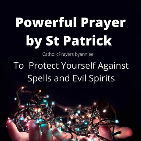 Catholic Prayers Powerful Prayer By St Patrick To Protect