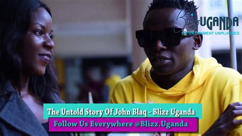 The Untold Story Of John Blaq His Full Biography Blizz Interview