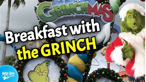 Breakfast With The Grinch Review Universal Orlando Resort YouTube
