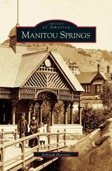 Manitou Springs Colorado Lodging Exceedingly Important Diary Galleria