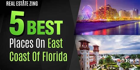 Best Places To Visit On Floridas East Coast