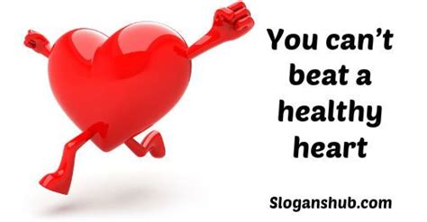 7 Best Healthy Heart Slogans Images On Pinterest Healthy Heart