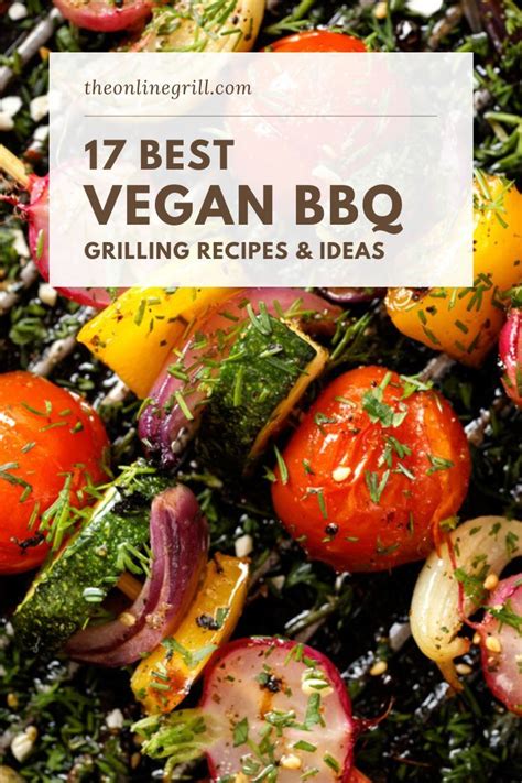 20 Best Vegan Bbq And Grilling Recipes Recipe Vegan Bbq Vegan
