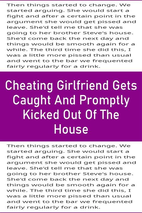 cheating girlfriend gets caught and promptly kicked out of the house artofit