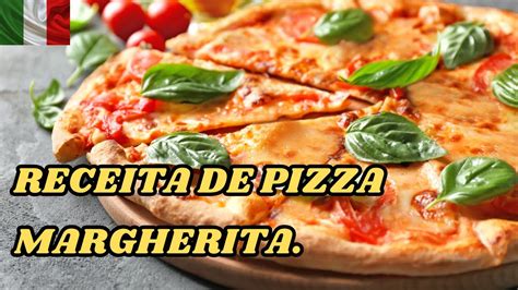 Receita De Pizza Margherita Youtube