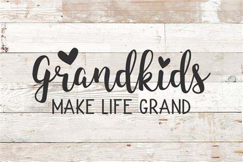 Grandkids Make Life Grand Svg Grandkids Svg Grandchildren Etsy Canada