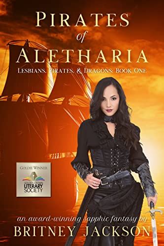 Pirates Of Aletharia Lesbians Pirates And Dragons Book 1 English