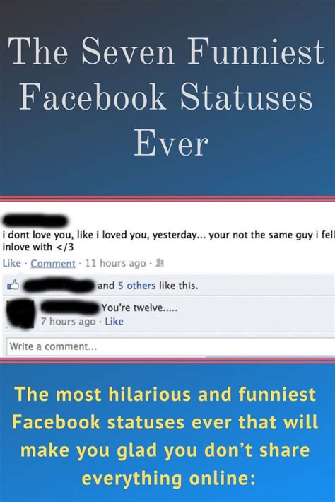 The Seven Funniest Facebook Statuses Ever Funny Facebook Status