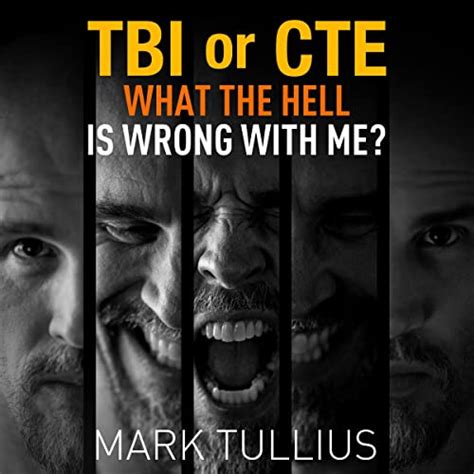 Tbi Or Cte What The Hell Is Wrong With Me Audible Audio