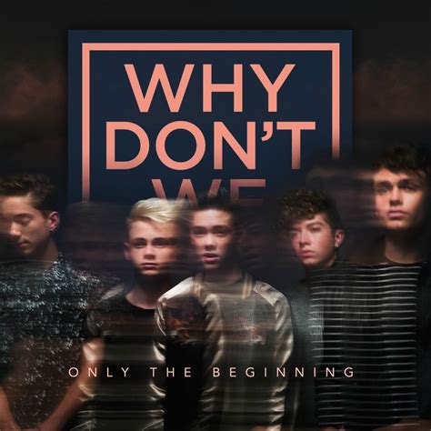 Gifts for guys you don t know well. Why Don't We Shares Inspiration Behind Their First EP