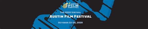 Virtual Film Festival Austin Film Festival