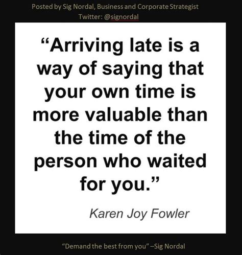 Quotes About Being Late All The Time Shortquotescc