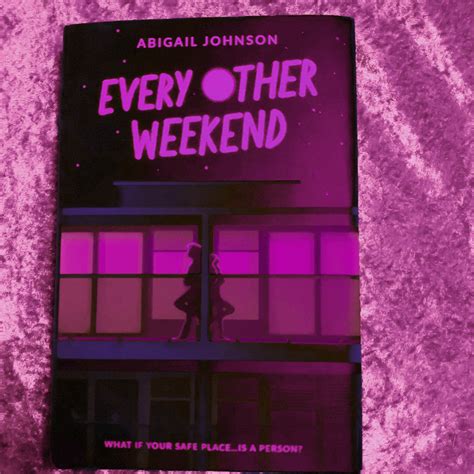 Blog Tour Every Other Weekend By Abigail Johnson Spotlight Giveaway Kait Plus Books