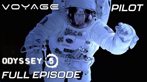 Odyssey 5 | Full Episode | Pilot | Voyage - YouTube