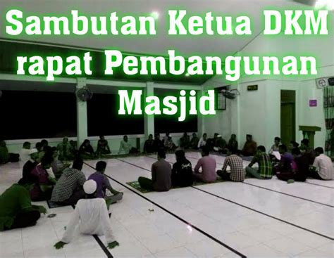 Ketua DKM Musyawarah Pembangunan Masjid - Kata Estetika