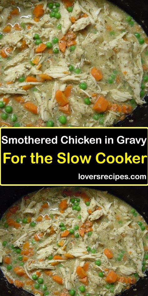 Whisk in 2 cups of chicken broth and an additional 1/4 cup of drippings (or teaspoon of chicken bouillon paste). SMOTHERED CHICKEN IN GRAVY FOR THE SLOW COOKER | Smothered ...