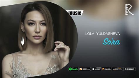 Lola Yuldasheva So Ra Official Music Youtube