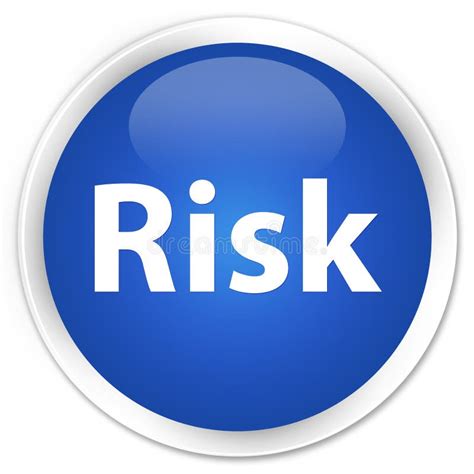 Risk Premium Blue Round Button Stock Illustration Illustration Of
