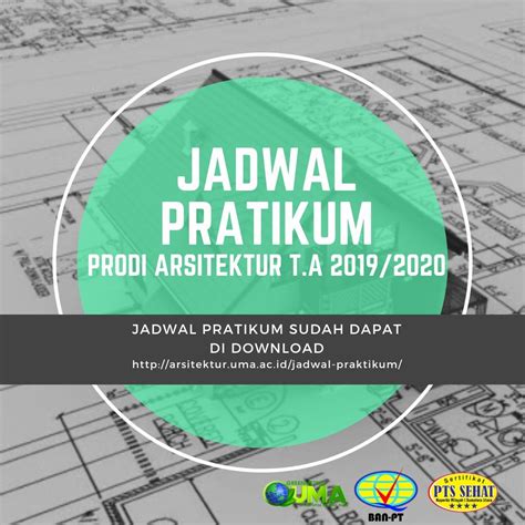 JADWAL PRATIKUM ARSITEKTUR T A 2019 2020 Program Studi Arsitektur