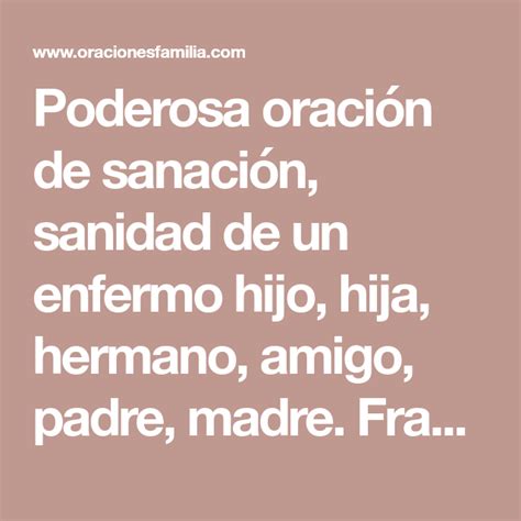 Oracion para pedir sanacion #1. Poderosa oración de sanación, sanidad de un enfermo hijo ...