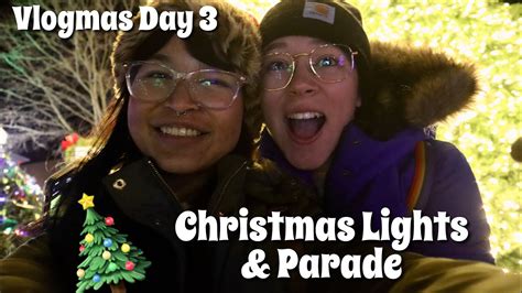 Christmas Parade And Tree Lights 🎄 Vlogmas Day 3 Youtube