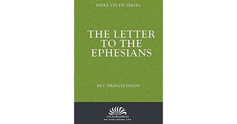 The Letter To The Ephesians Words Of Life Bible Study Notes By Francis