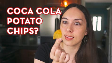 Snack Attack Would You Try Coca Cola Flavored Potato Chips Youtube