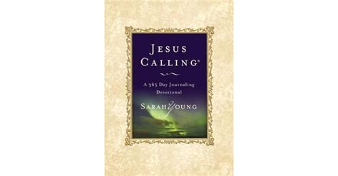 Jesus Calling A 365 Day Journaling Devotional By Sarah Young — Reviews