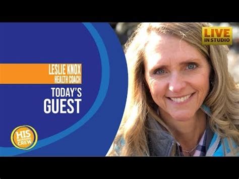 Healthy Coach Leslie Knox Youtube