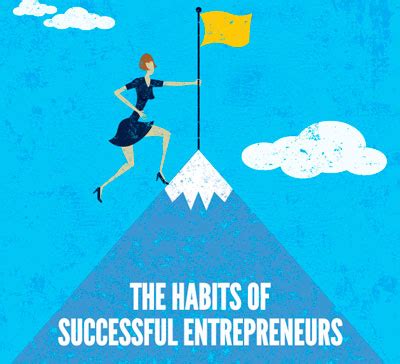 🥇 5 Habits of Successful Entrepreneurs - Entrepreneurs