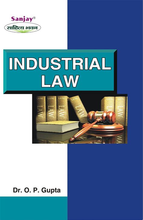 Industrial Law For Bcom Bba Mcom And Mba Sahitya Bhawan