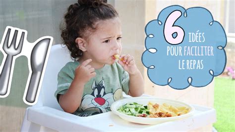 Aider Un Enfant Lors Des Repas Pour Quils Deviennent Source De Plaisir