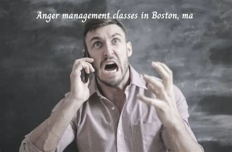 9 Top Anger Management Classes In Boston Massachusetts Scriptures