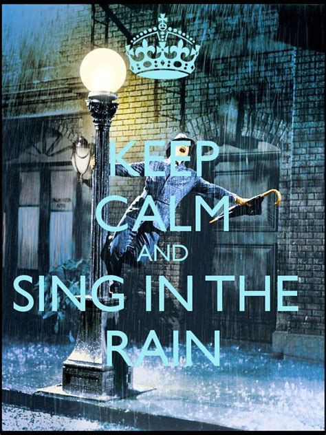 The rain that makes everyone else depressed rain is significant in the bible. 10+ images about singing in the rain on Pinterest | Donald ...