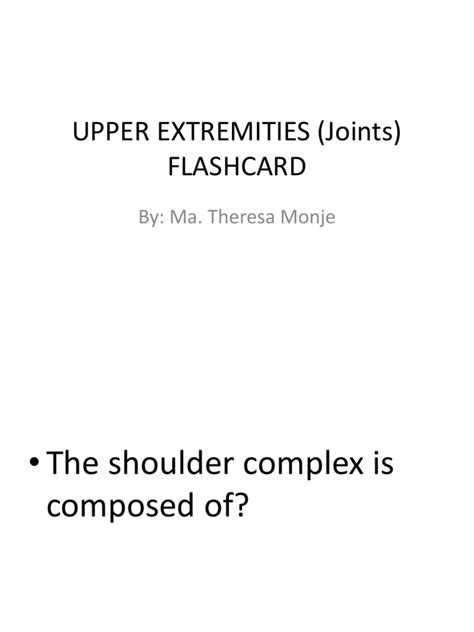 Upper Extremities Joints Flashcard Pdf Elbow Limbs Anatomy