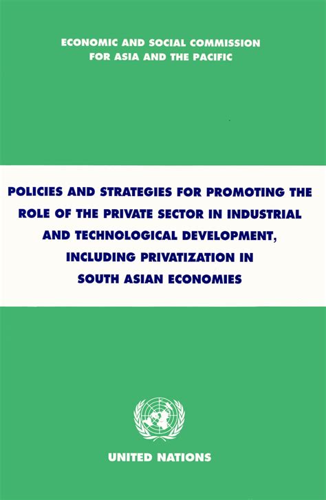 Policies And Strategies For Promoting The Role Of The Private Sector In