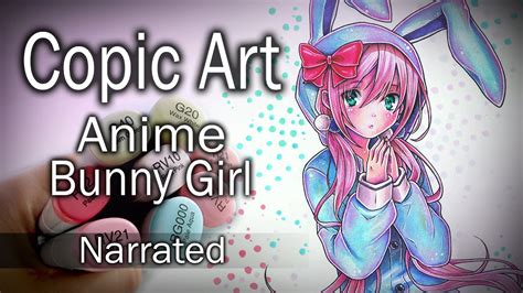 ~ Copic Art ~ Anime Bunny Girl Drawing Narrated Youtube