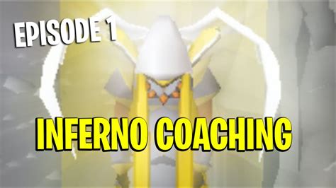 Inferno Coaching Guide Episode 1 First Fight Against Zuk Youtube
