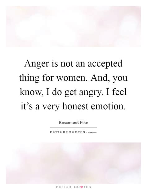 I Am Angry With You Quotes