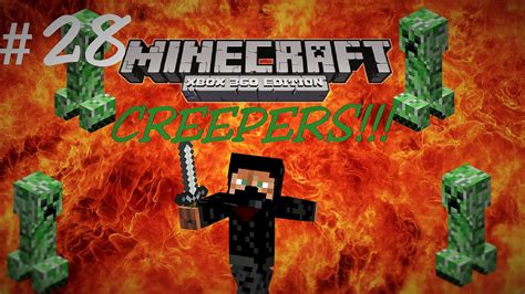 Minecraft Xbox 360 Survival Ep28 Creepers Youtube