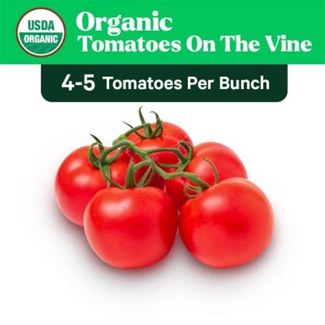 Organic On The Vine Tomatoes 4 5 Tomatoes Per Bunch 1 Ct Smiths Food And Drug