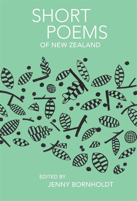 On Reading Short Poems Of New Zealand Nz Poetry Shelf