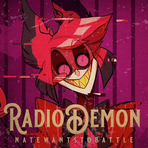 Natewantstobattle Radio Demon Lyrics Genius Lyrics