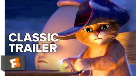 Puss In Boots 2011 Trailer 1 Movieclips Classic Trailers Youtube