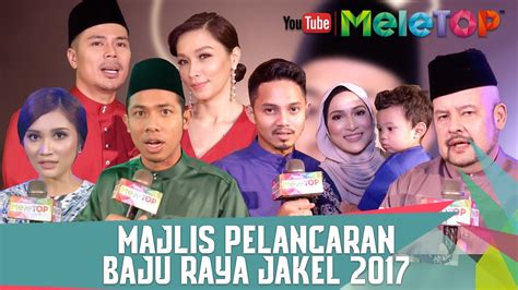 No products in the cart. Majlis Pelancaran Baju Raya Jakel 2017 - MeleTOP Episod ...