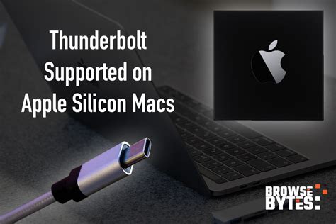Apple Promises To Support Thunderbolt On Its New Apple Silicon Macs